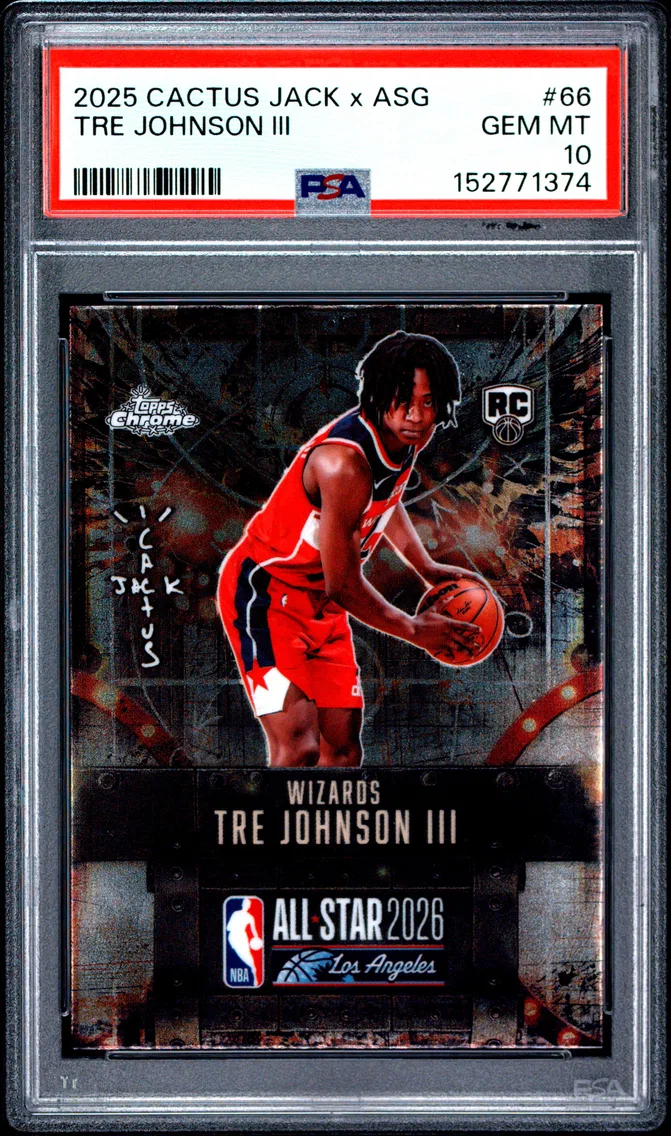 2025 #66 Tre Johnson III PSA 10 Topps Chrome Cactus Jack X NBA All-Star Game