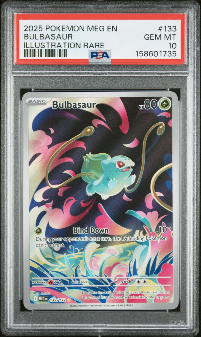 2025 #133 Bulbasaur PSA 10 Meg EN-Mega Evolution