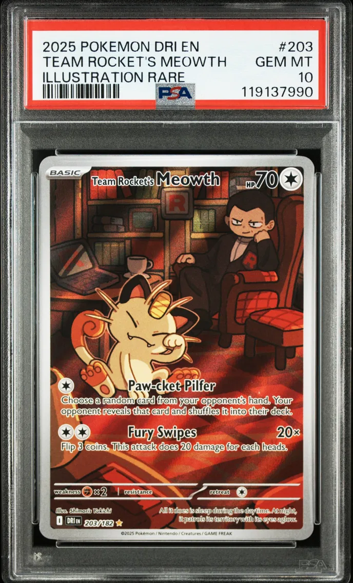 2025 #203 Team Rocket's Meowth PSA 10 Dri EN-Destined Rivals