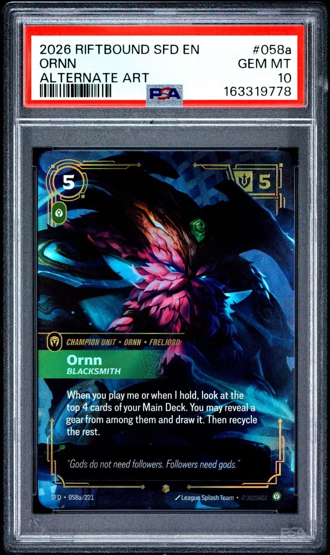 2026 #058a Ornn - Blacksmith PSA 10 Riftbound: League of Legends Sfd-Spiritforged