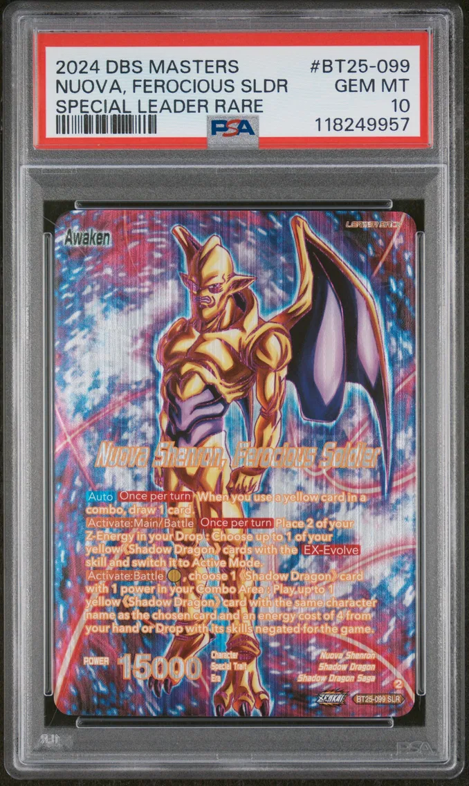 2024 #BT25-099 Four-Star Ball/Nuova Shenron, Ferocious Soldier PSA 10 Dragon Ball Super Card Game Masters Series 25 Legend of the Dragon Balls