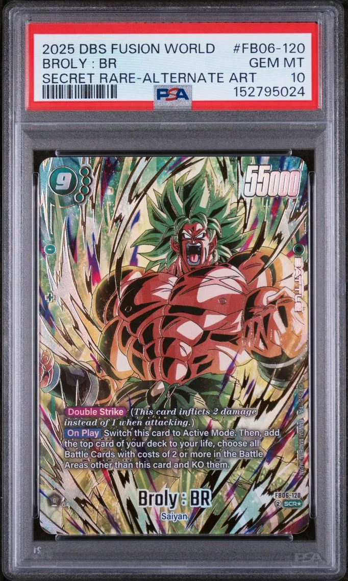 2025 #FB06-120 Broly : BR PSA 10 Dragon Ball Super Card Game Fusion World Rivals Clash