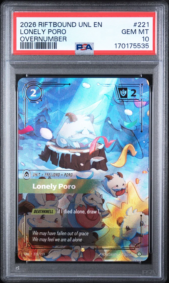2026 #221 Lonely Poro PSA 10 Riftbound: League of Legends Unl-Unleashed