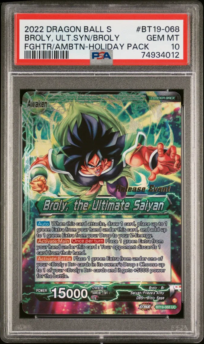 2022 Dragon Ball Super Card Game Series 19 Fighter's Ambition Holiday Pack Broly/Broly, the Ultimate Saiyan #BT19-068 PSA 10