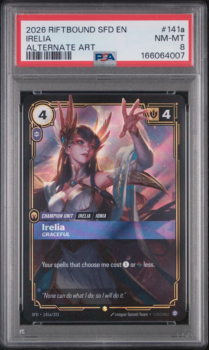 2026 #141a Irelia - Graceful PSA 8 Riftbound: League of Legends Sfd-Spiritforged