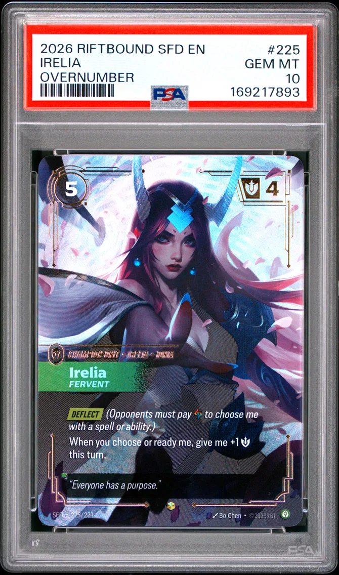 2026 #225 Irelia - Fervent PSA 10 Riftbound: League of Legends Sfd-Spiritforged