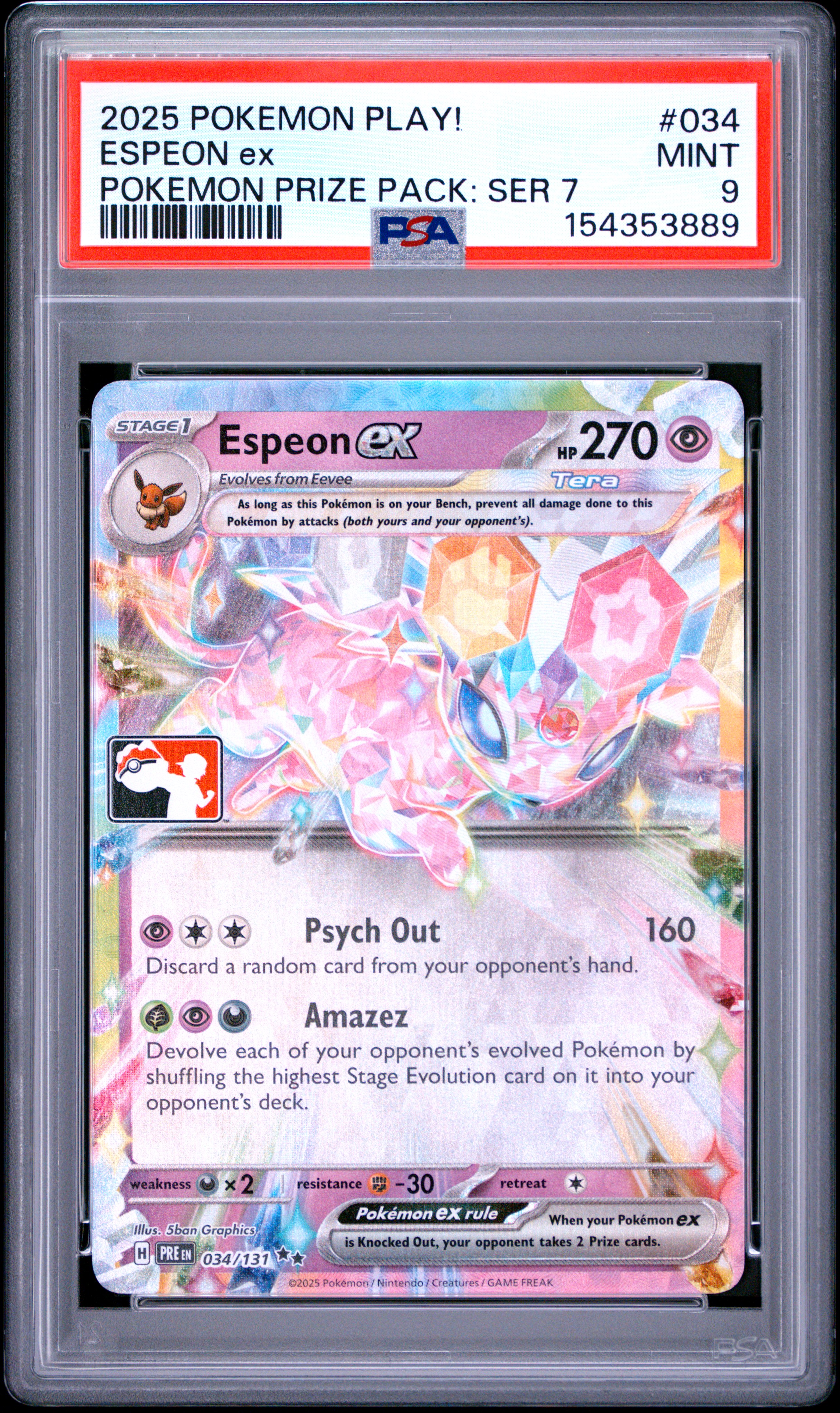 2025 #034 Espeon Ex PSA 9 Play! Pokemon Prize Pack: Series 7