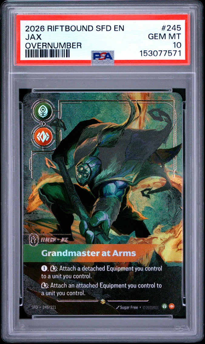 2026 #245 Jax - Grandmaster at Arms PSA 10 Riftbound: League of Legends Sfd-Spiritforged