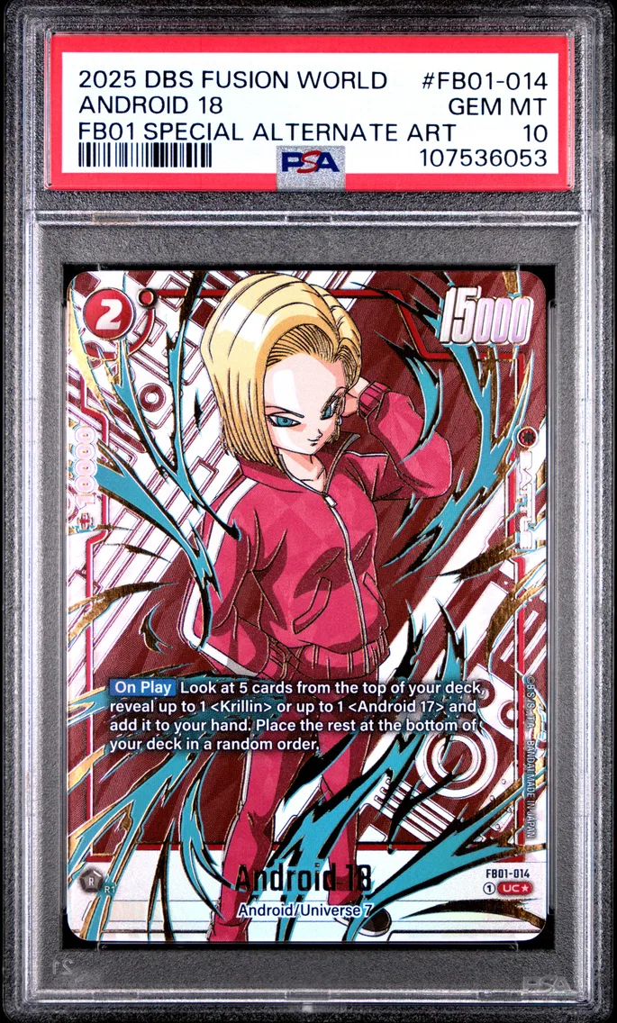 2025 #FB01-014 Android 18 PSA 10 Dragon Ball Super Card Game Fusion World New Adventure