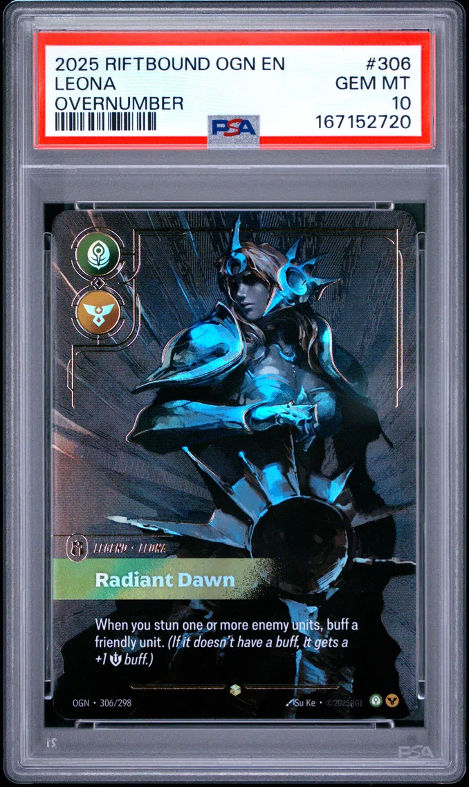 2025 #306 Leona - Radiant Dawn PSA 10 Riftbound: League of Legends Ogn-Origins