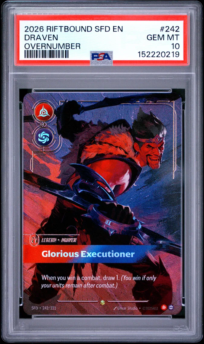 2026 #242 Draven - Glorious Executioner PSA 10 Riftbound: League of Legends Sfd-Spiritforged