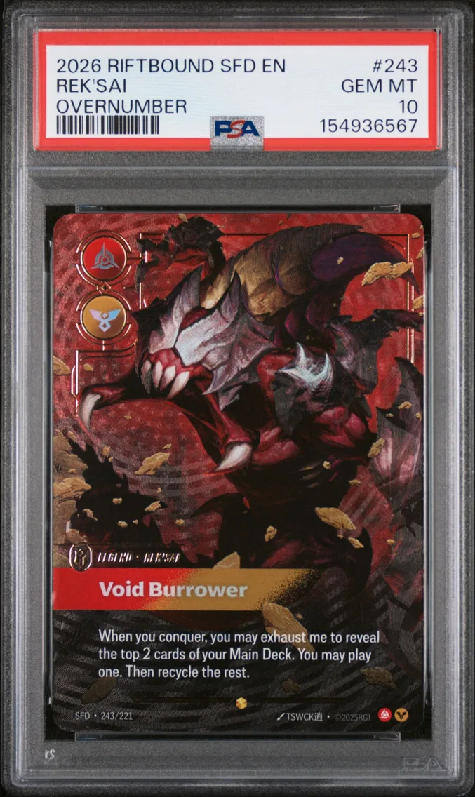 2026 #243 Rek'Sai - Void Burrower PSA 10 Riftbound: League of Legends Sfd-Spiritforged