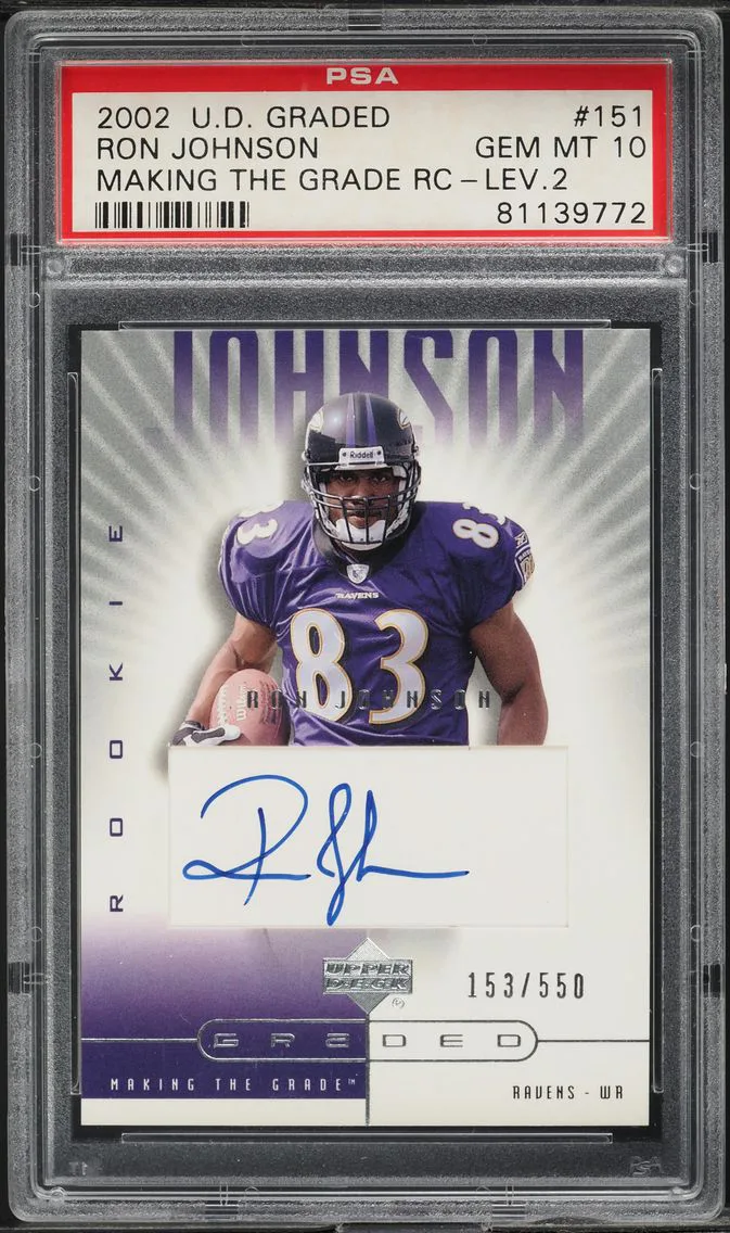 2002 Upper Deck Graded Making The Grade Ron Johnson RC AUTO /550 #151 PSA 10 GEM