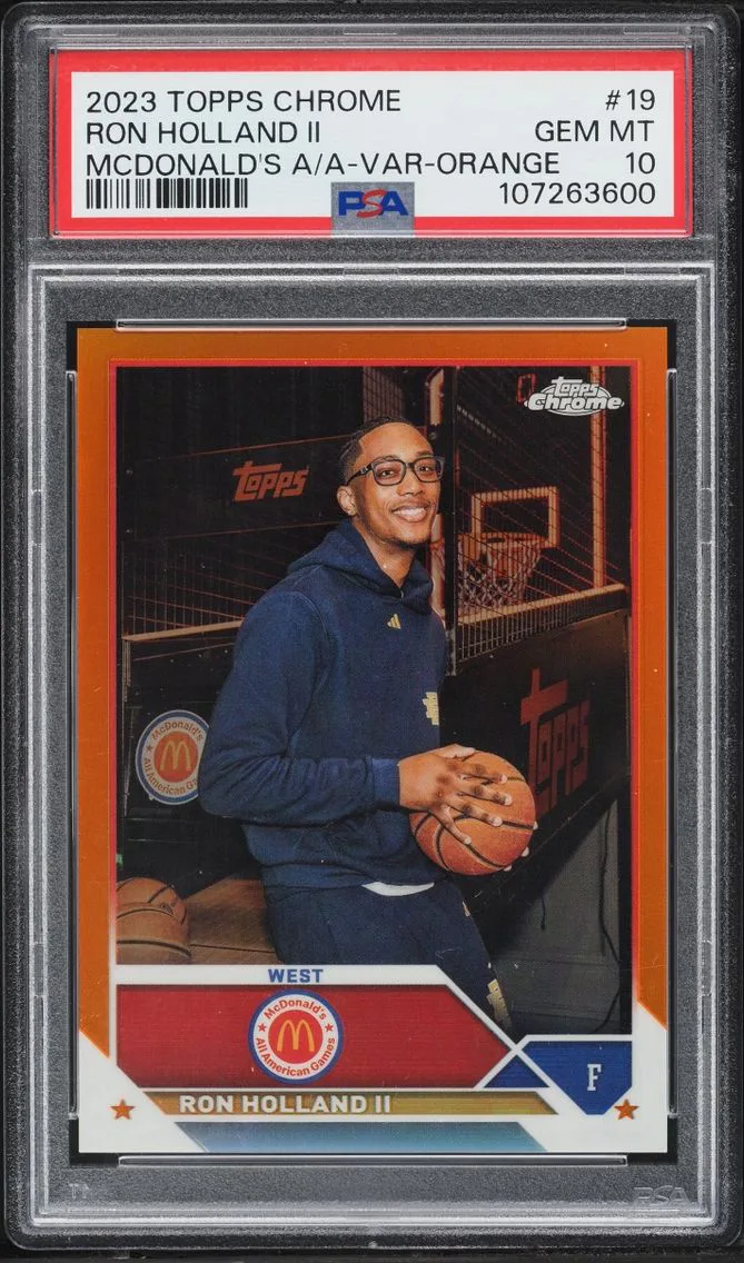 2023 Topps Chrome McDonald's All-American Variation Orange Ron Holland II /25 #19 PSA 10 GEM