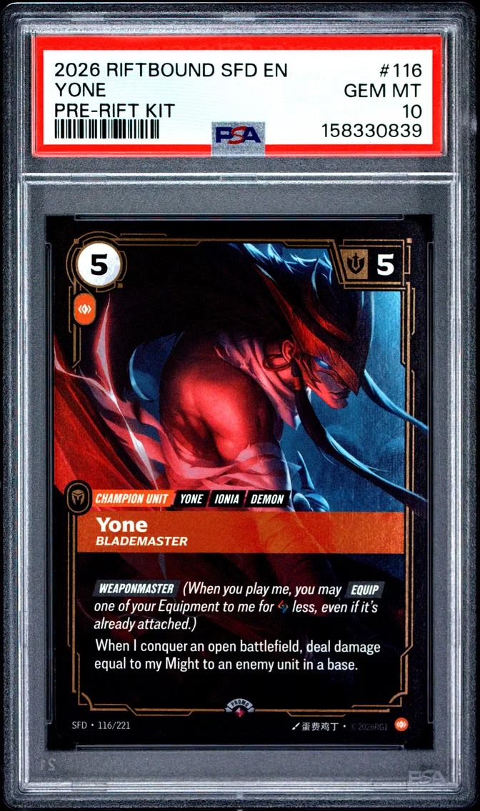 2026 #116 Yone - Blademaster PSA 10 Riftbound: League of Legends Sfd-Spiritforged