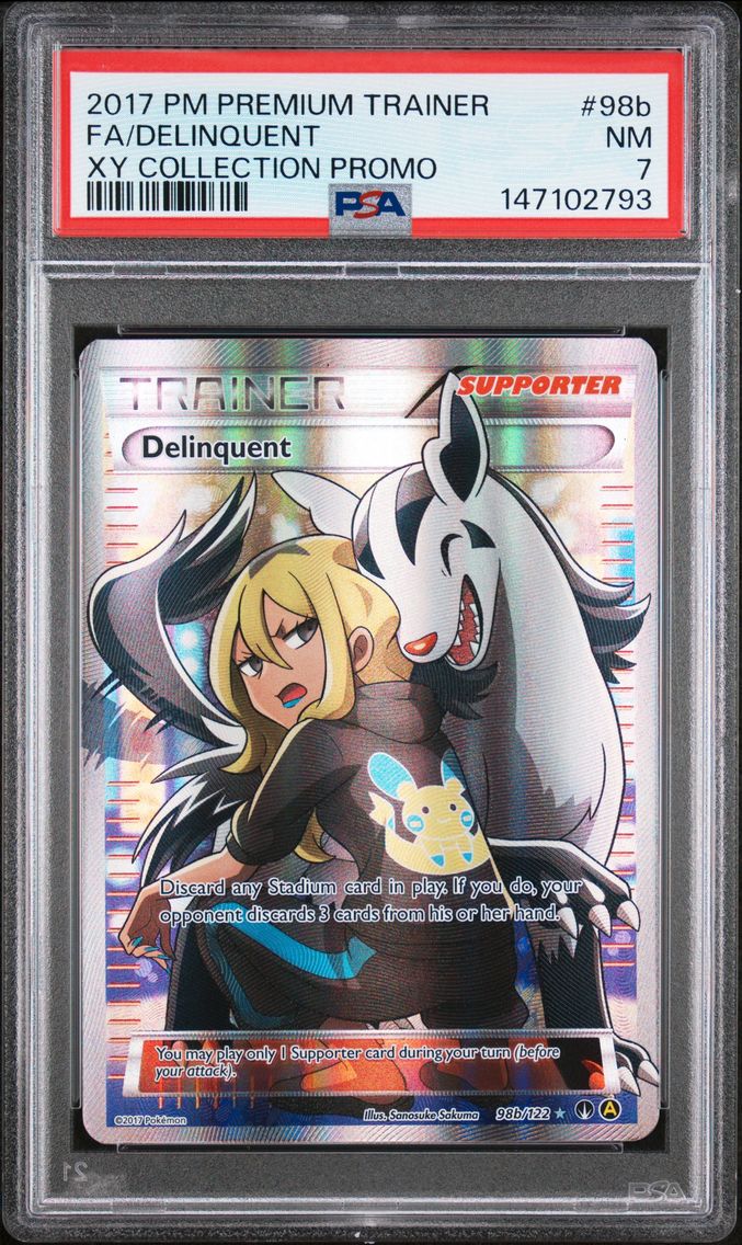 2017 #98b Full Art/Delinquent PSA 7 Premium Trainer XY Collection Promo