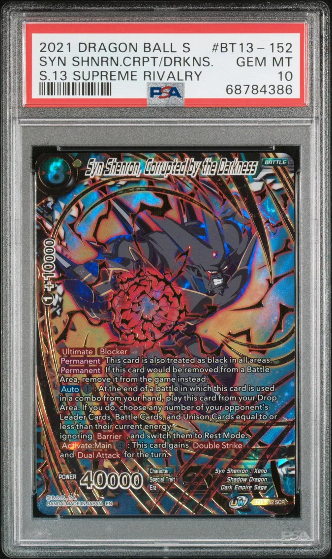 2021 #BT13-152 Syn Shenron, Corrupted By the Darkness PSA 10 Dragon Ball Super Card Game Series 13 Supreme Rivalry