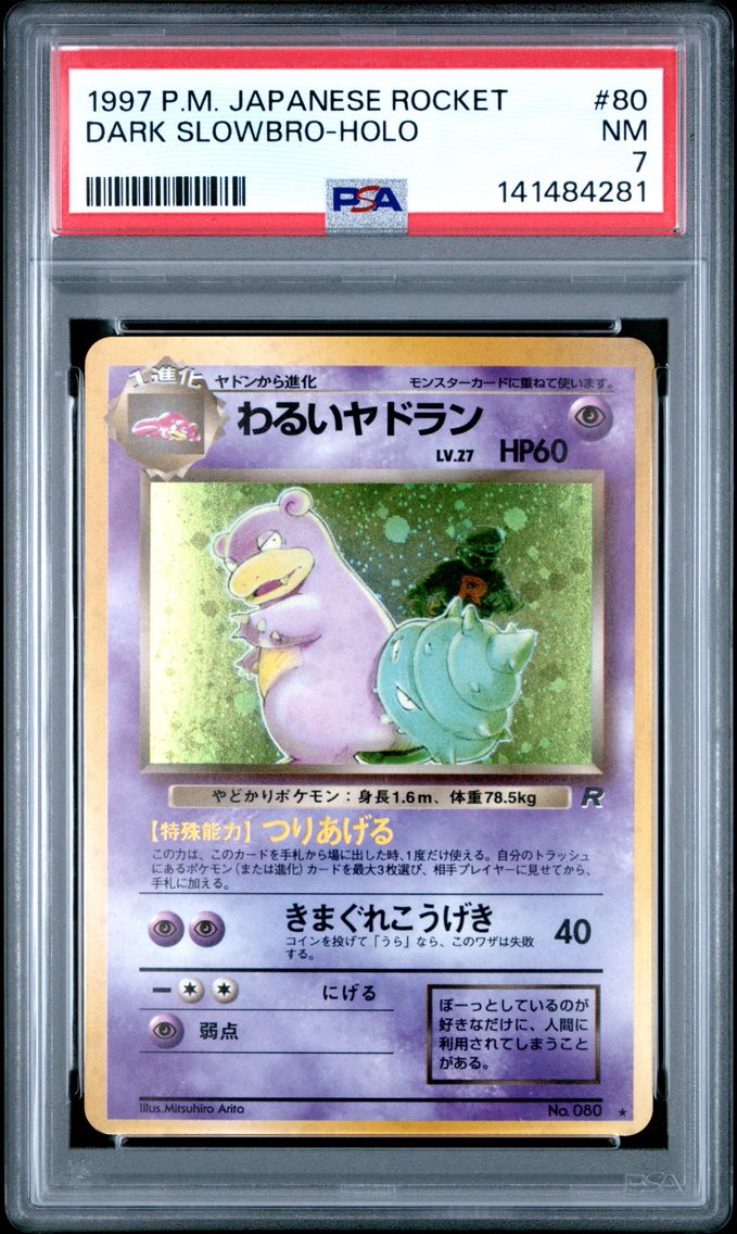 1997 #80 Dark Slowbro-Holo PSA 7