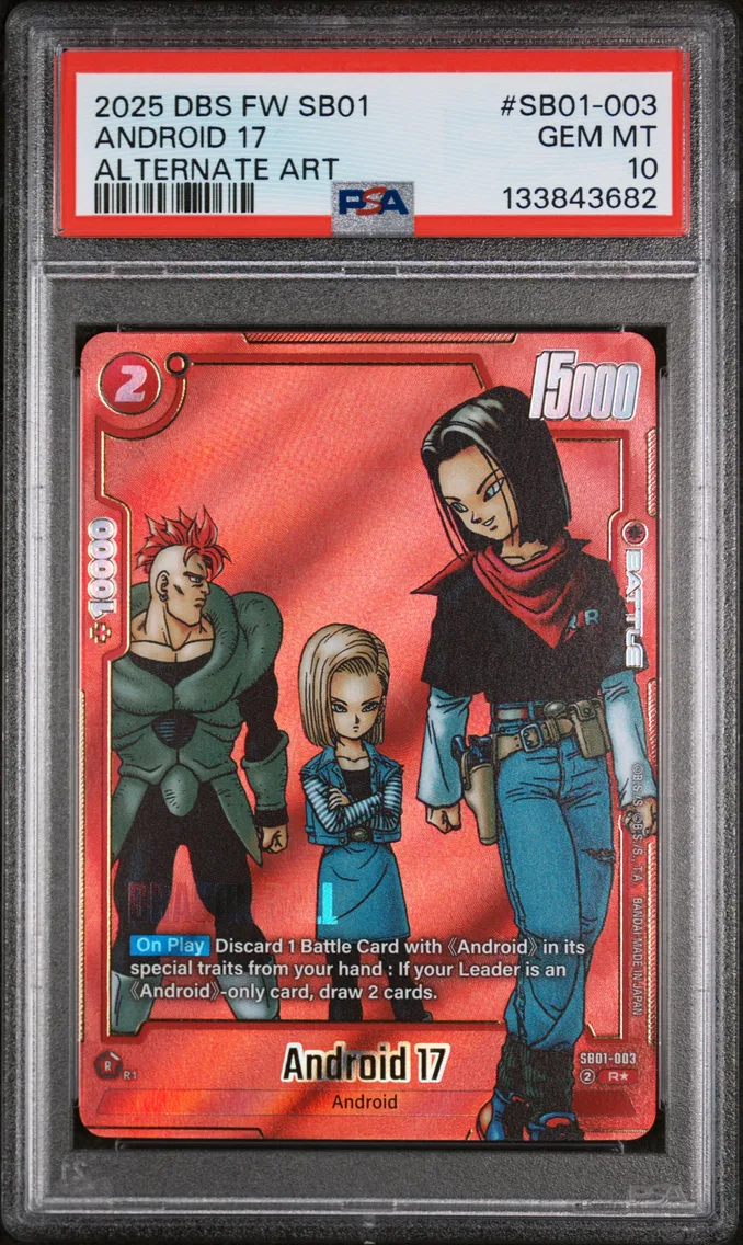 2025 #SB01-003 Android 17 PSA 10 Dragon Ball Super Card Game Fusion World Manga Booster 01