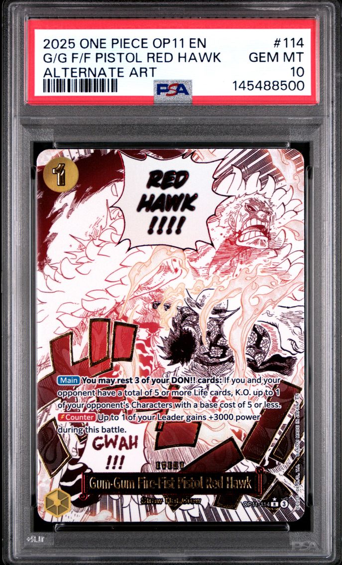 2025 #114 Gum-Gum Fire-Fist Pistol Red Hawk PSA 10 One Piece OP11-A Fist of Divine Speed