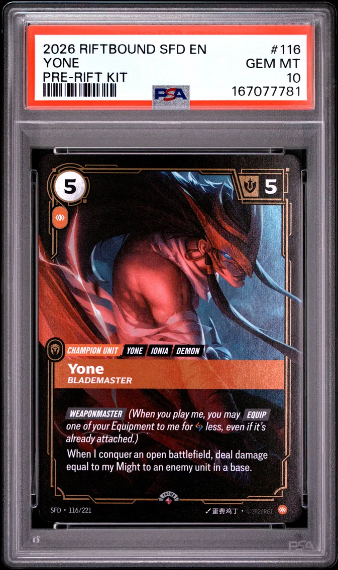 2026 #116 Yone - Blademaster PSA 10 Riftbound: League of Legends Sfd-Spiritforged