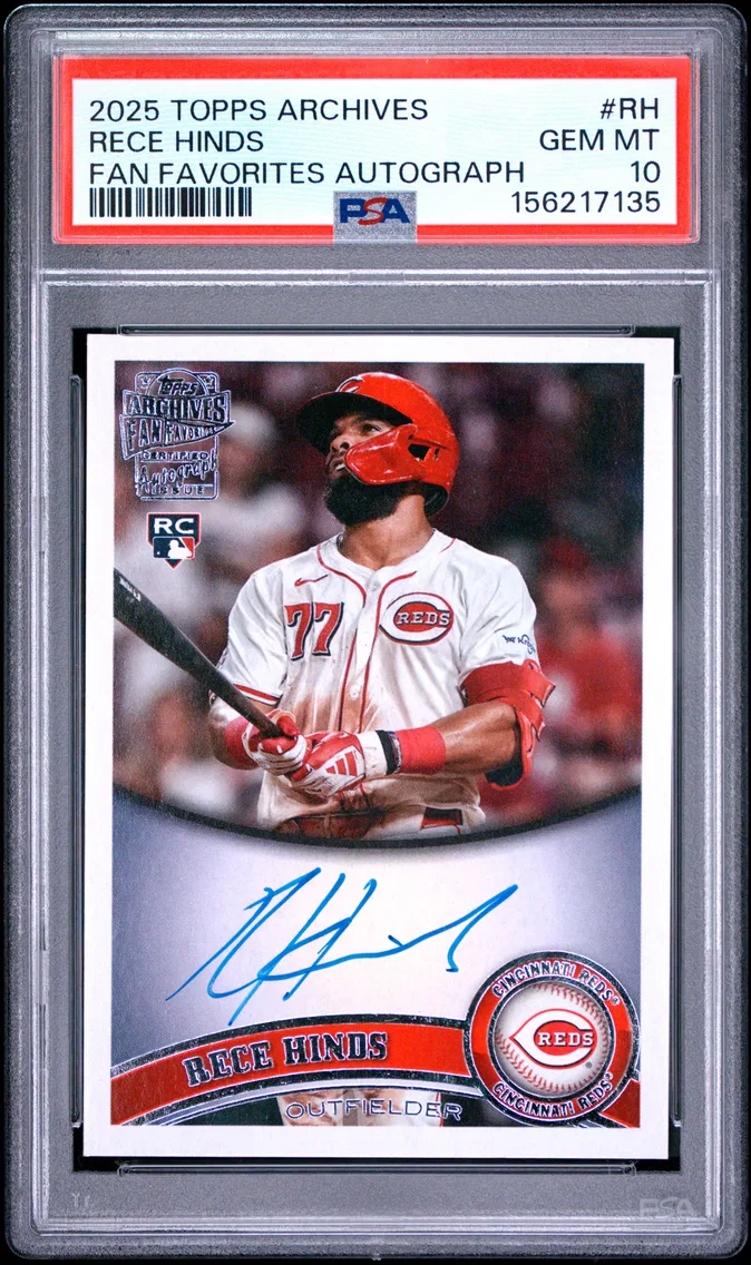 2025 #RH Rece Hinds PSA 10 Topps Archives Fan Favorites Autographs