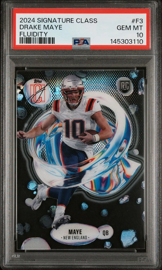 2024 #F3 Drake Maye PSA 10 Topps Signature Class Fluidity