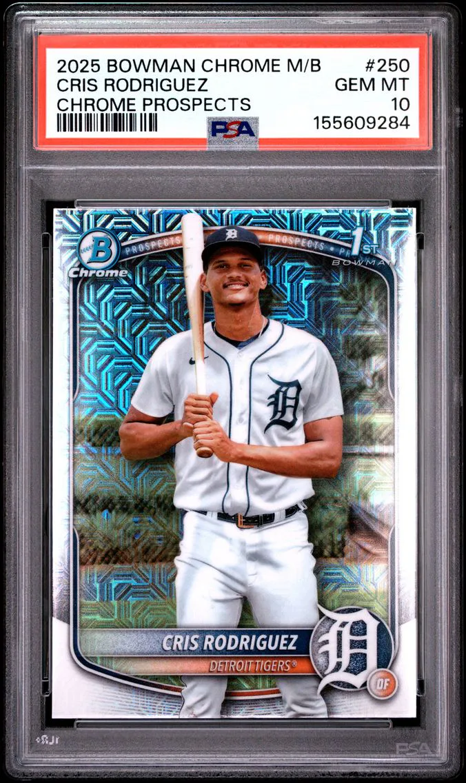 2025 #250 Cris Rodriguez PSA 10 Bowman Chrome Mega Box Chrome Prospects