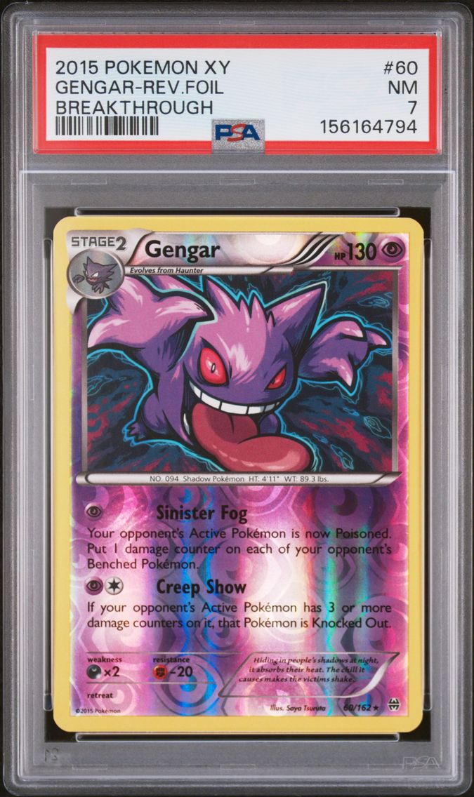 2015 #60 Gengar-Reverse Foil PSA 7 XY Breakthrough