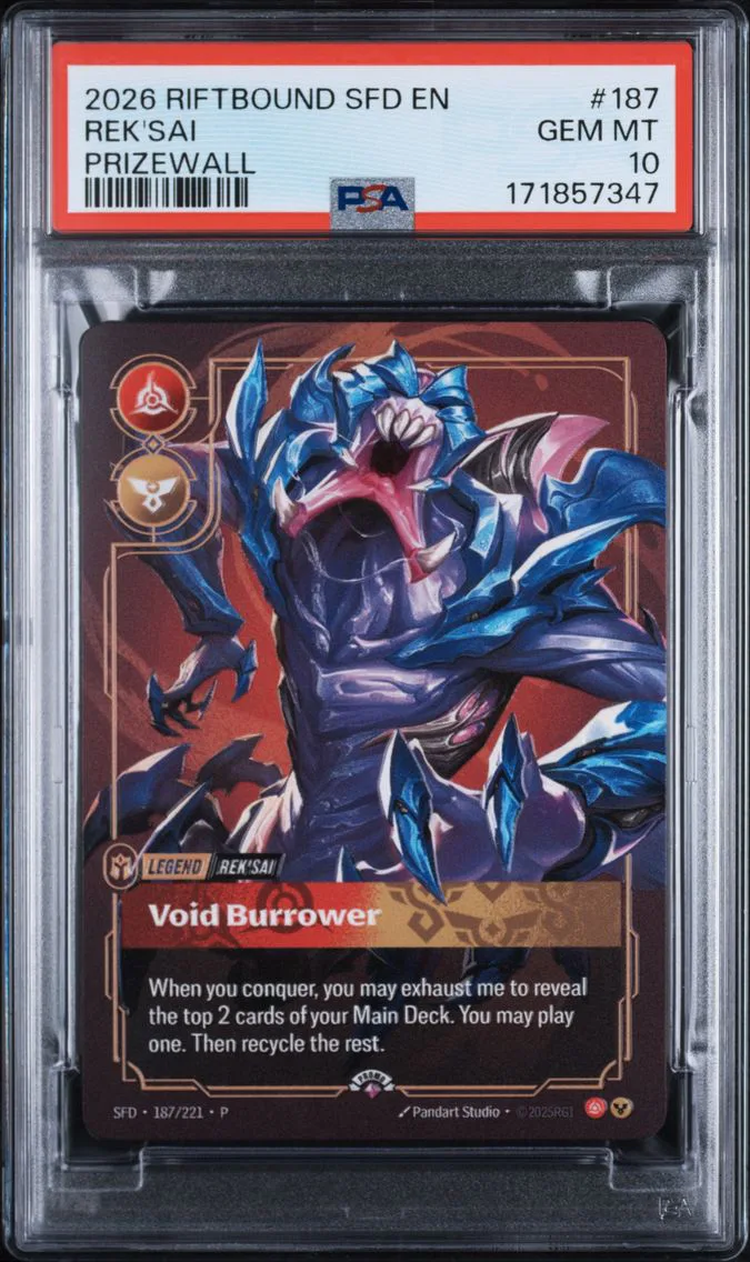 2026 #187 Rek'Sai - Void Burrower PSA 10 Riftbound: League of Legends Sfd-Spiritforged Plated Legends