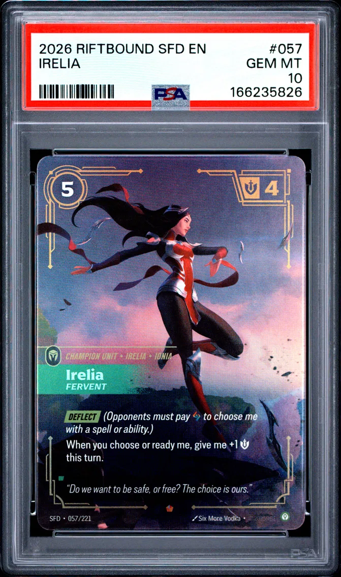 2026 #057 Irelia - Fervent PSA 10 Riftbound: League of Legends Sfd-Spiritforged