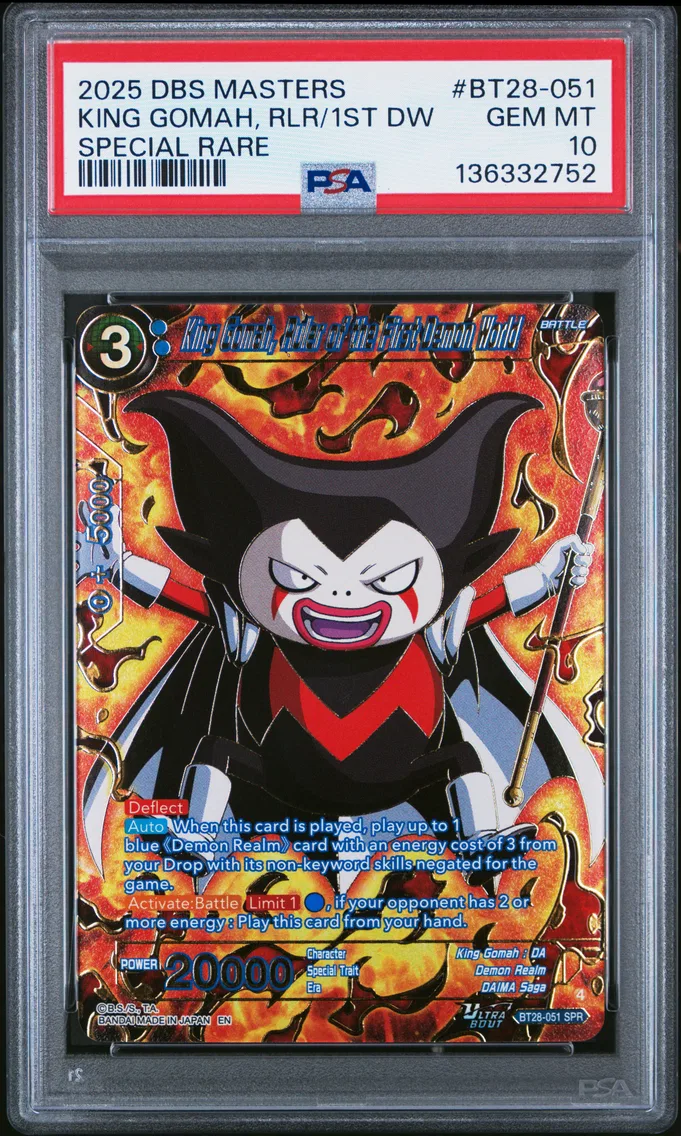2025 #BT28-051 King Gomah, Ruler of the First Demon World PSA 10 Dragon Ball Super Card Game Masters Series 28 Prismatic Clash