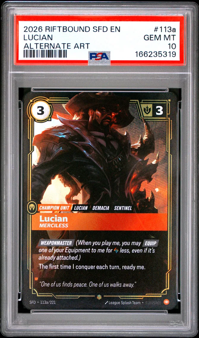 2026 #113a Lucian - Merciless PSA 10 Riftbound: League of Legends Sfd-Spiritforged