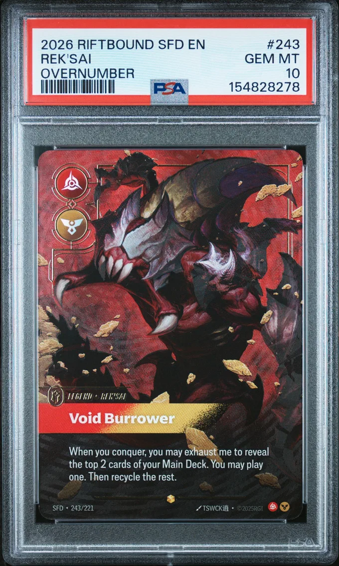 2026 #243 Rek'Sai - Void Burrower PSA 10 Riftbound: League of Legends Sfd-Spiritforged