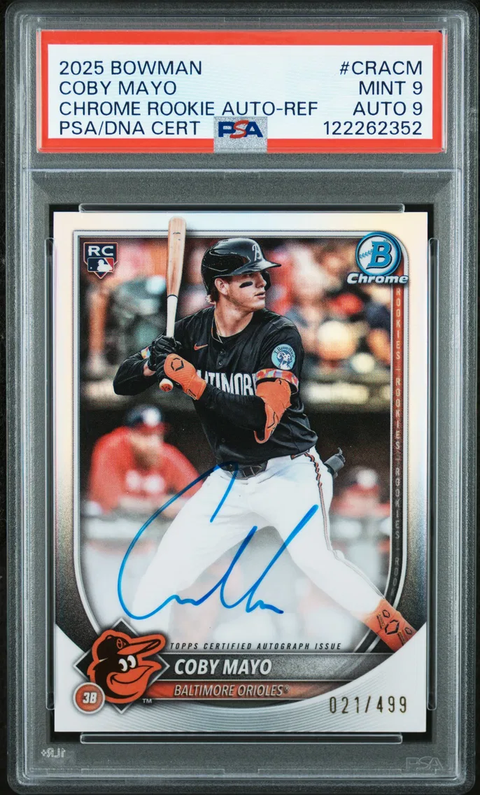 2025 #CRACM Coby Mayo PSA 9 Bowman Chrome Rookie Autographs