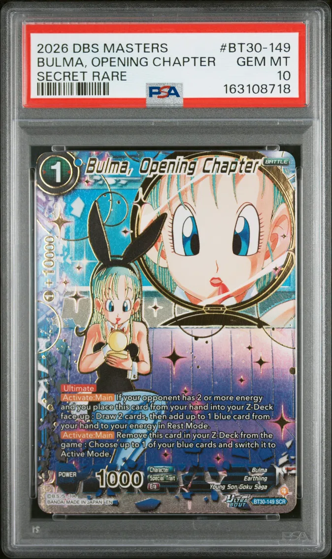 2026 #BT30-149 Bulma, Opening Chapter PSA 10 Dragon Ball Super Card Game Masters Series 30 Three Glorious Fighters