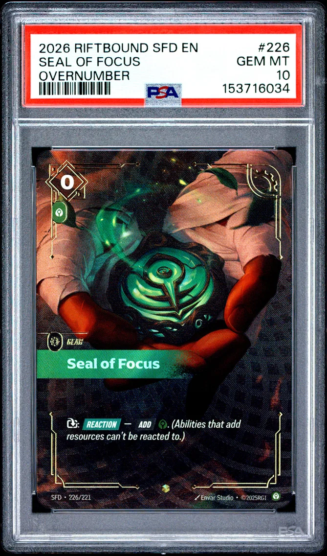 2026 #226 Seal of Focus PSA 10 Riftbound: League of Legends Sfd-Spiritforged