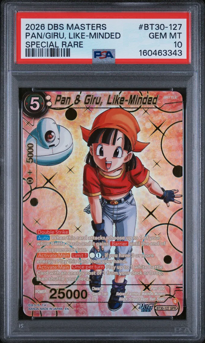 2026 #BT30-127 Pan & Giru, Like-Minded PSA 10 Dragon Ball Super Card Game Masters Series 30 Three Glorious Fighters