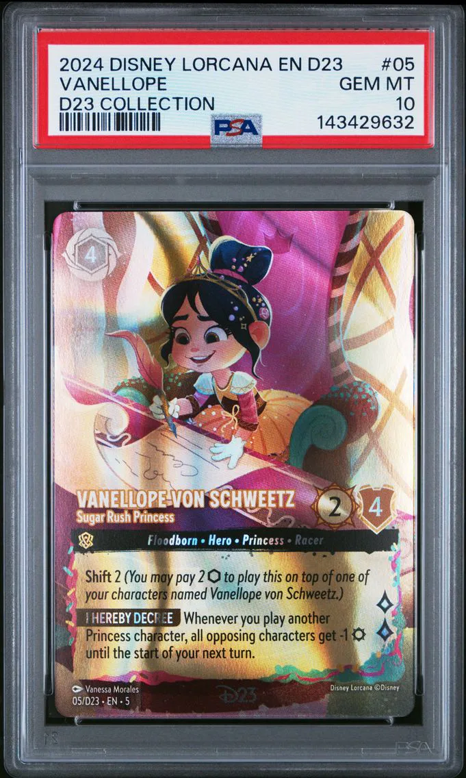 2024 #05 Vanellope Von Schweetz - Sugar Rush Princess PSA 10 Disney Lorcana EN D23-D23 Expo Promo