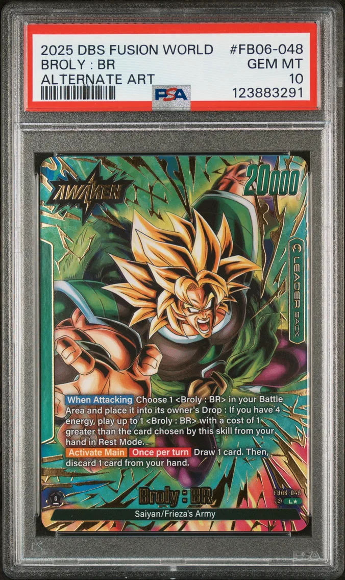 2025 #FB06-048 Broly : BR PSA 10 Dragon Ball Super Card Game Fusion World Rivals Clash