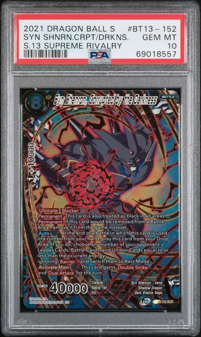 2021 #BT13-152 Syn Shenron, Corrupted By the Darkness PSA 10 Dragon Ball Super Card Game Series 13 Supreme Rivalry