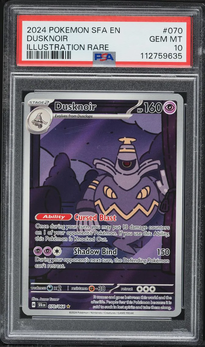 2024 #070 Dusknoir PSA 10 Sfa EN-Shrouded Fable Pokemon