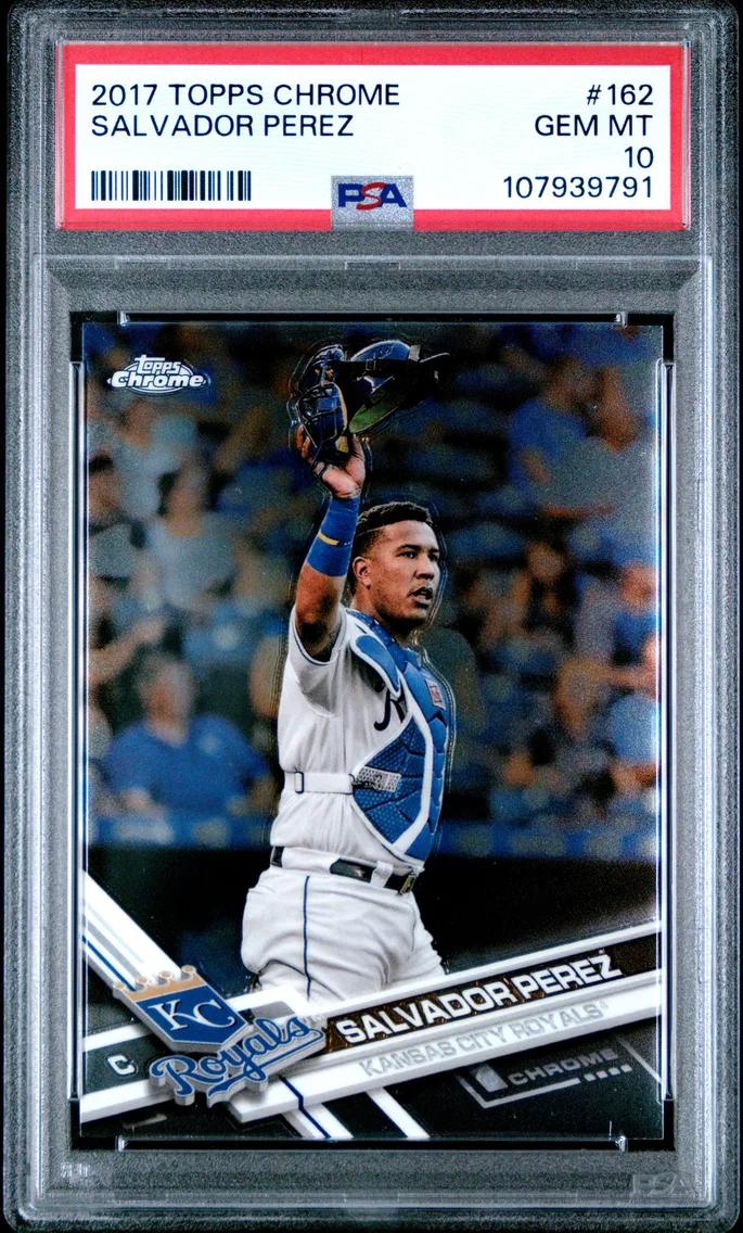 2017 #162 SALVADOR PEREZ PSA 10 Topps Chrome