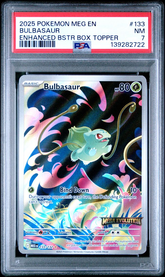 2025 #133 Bulbasaur PSA 7 Meg EN-Mega Evolution