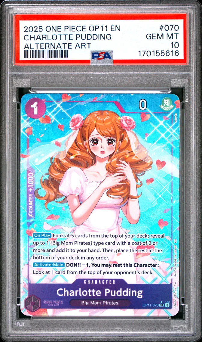 2025 #070 Charlotte Pudding PSA 10 One Piece OP11-A Fist of Divine Speed