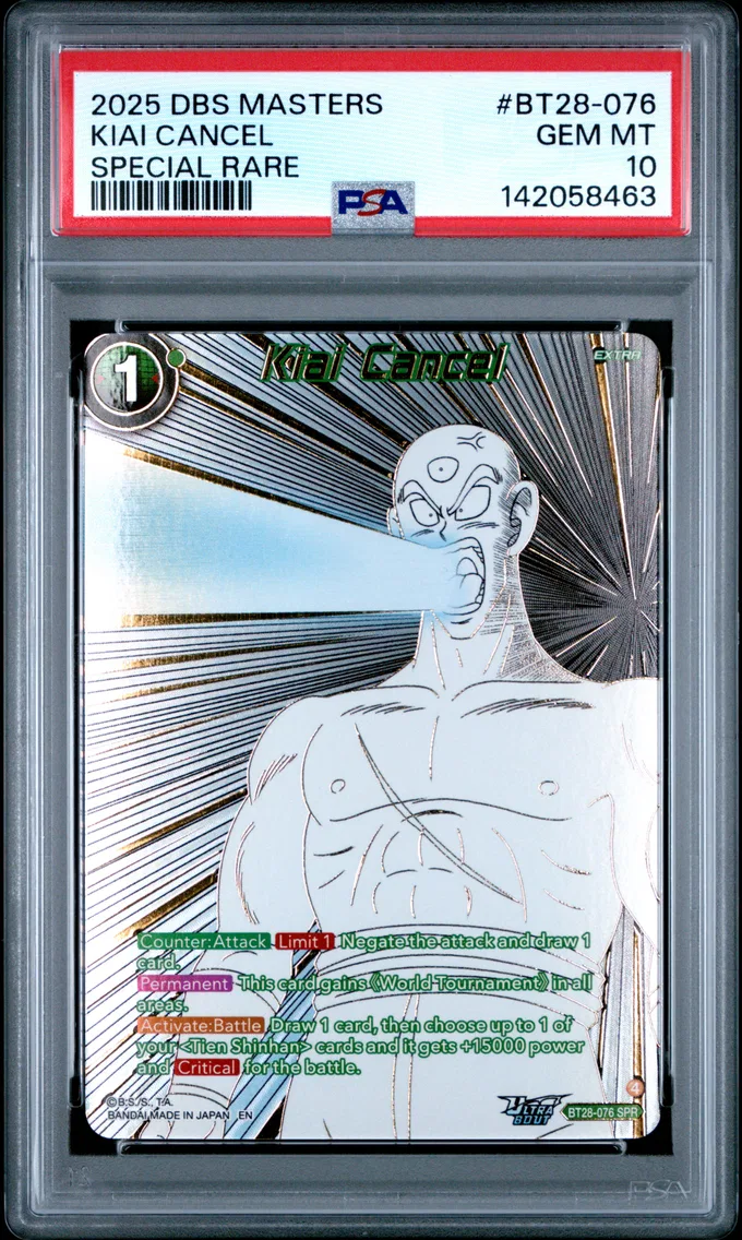 2025 #BT28-076 Kiai Cancel PSA 10 Dragon Ball Super Card Game Masters Series 28 Prismatic Clash