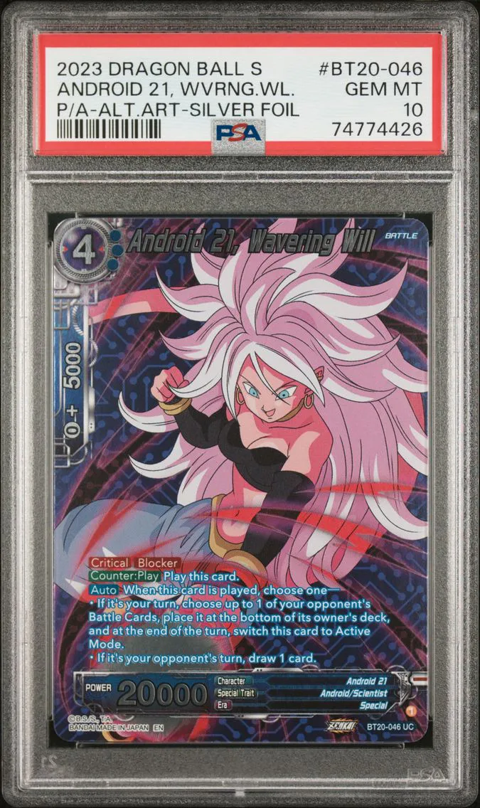 2023 #BT20-046 Android 21, Wavering Will PSA 10 Dragon Ball Super Card Game Series 20 Power Absorbed