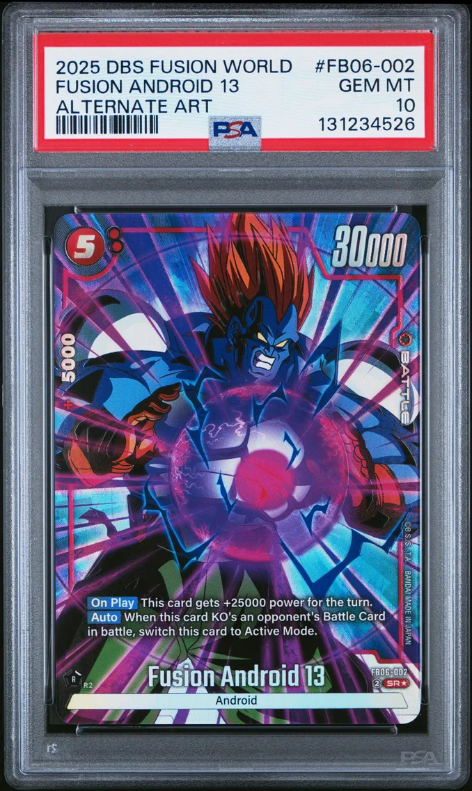 2025 #FB06-002 Fusion Android 13 PSA 10 Dragon Ball Super Card Game Fusion World Rivals Clash