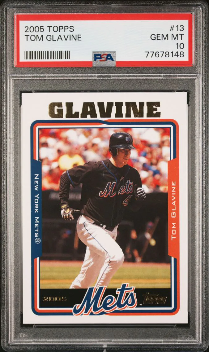 2005 #13 TOM GLAVINE PSA 10 Topps
