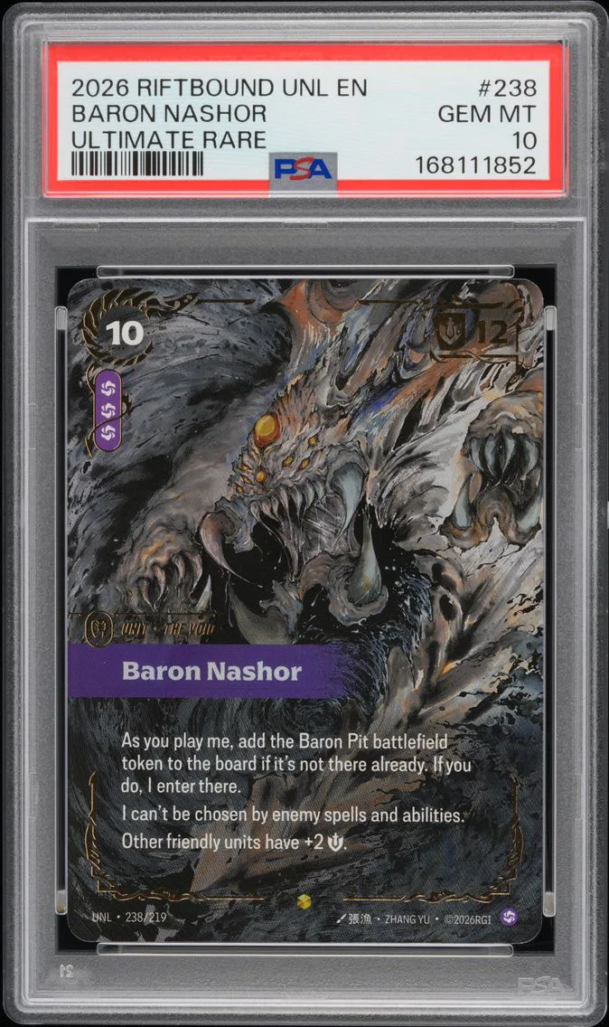 2026 #238 BARON NASHOR PSA 10 Riftbound: League of Legends Unl-Unleashed
